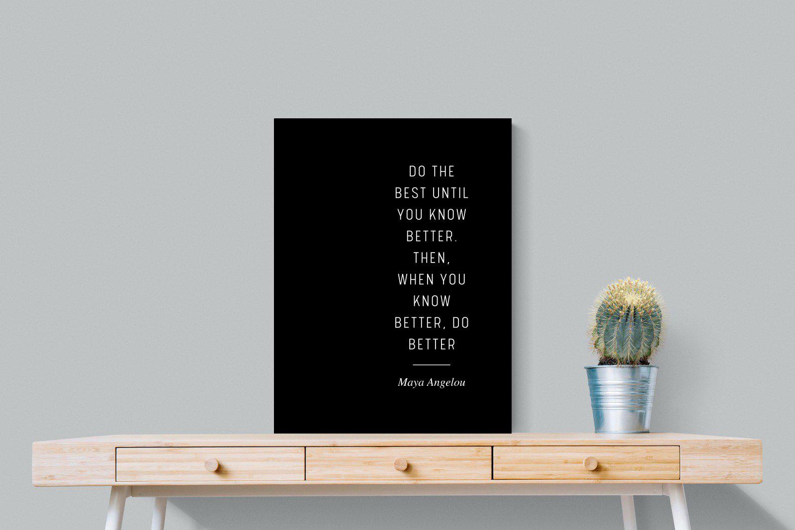 Do Better-Wall_Art-60 x 80cm-Mounted Canvas-No Frame-Pixalot