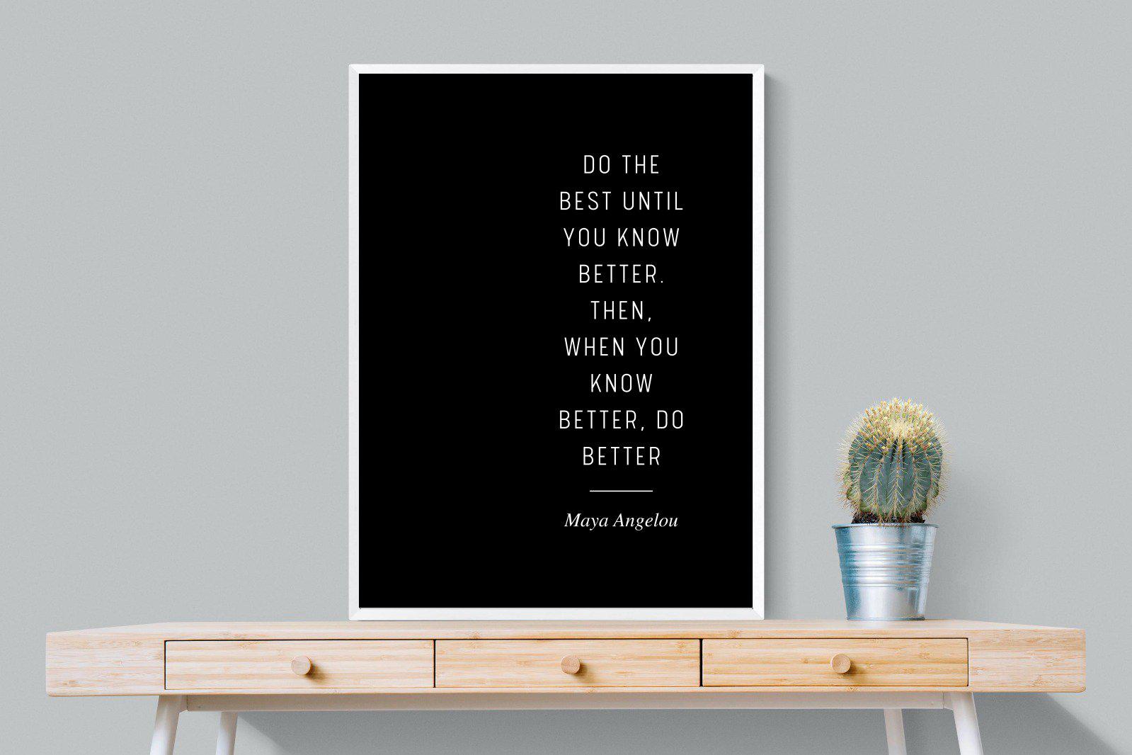 Do Better-Wall_Art-75 x 100cm-Mounted Canvas-White-Pixalot