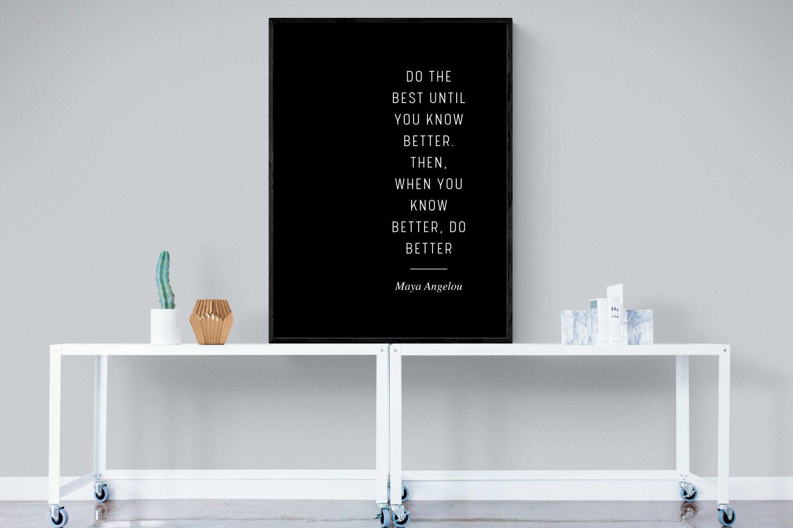 Do Better-Wall_Art-90 x 120cm-Mounted Canvas-Black-Pixalot