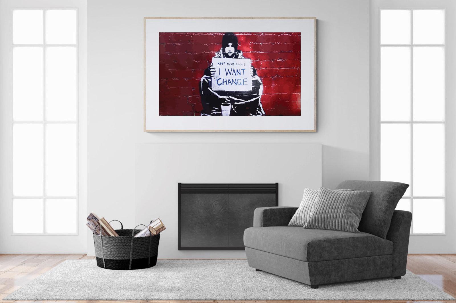 Keep Your Coins, I Want Change-Wall_Art-150 x 100cm-Framed Print-Wood-Pixalot