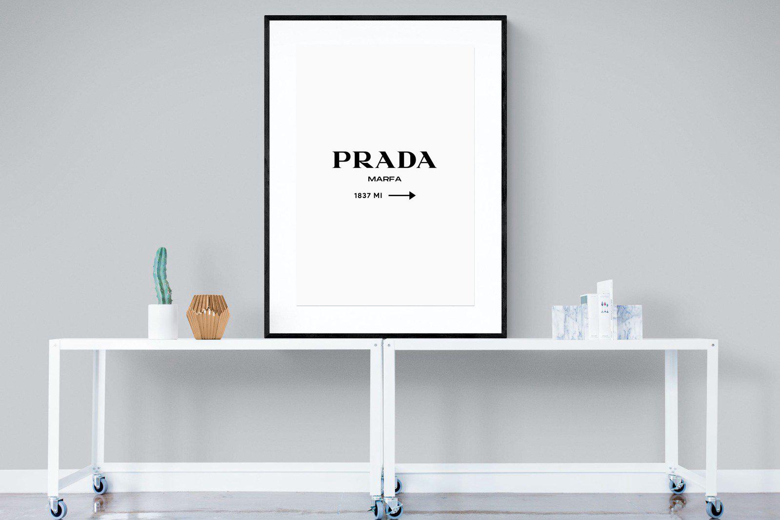 Prada Marfa 1837-Wall_Art-90 x 120cm-Framed Print-Black-Pixalot